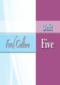 新编实用英语2第四版Unit five Food-Culture