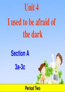 2014年秋新目标九年级上Unit4 Section A 3a-3c课件(30页)