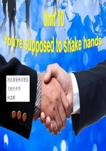 2014年人教新目标九年级英语Unit10-Youre-supposed-to-shake-hand
