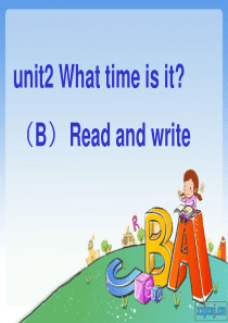新版PEP四下unit-2-what-time-is-it(B)Read-and-write-PPT