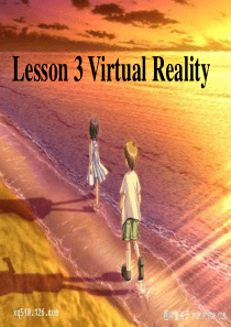 Unit4 lesson3 Virtual Reality课件 北师大版必修2