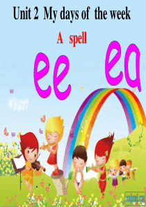 unit2-My-week-Lets-spell课件