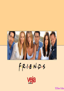 Friends《老友记》英文介绍ppt