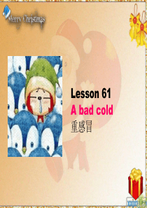 新概念第一册61-62PPT