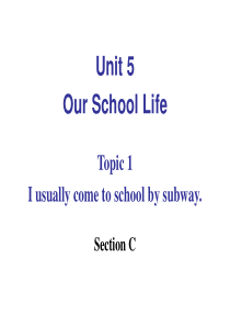 仁爱版七年级英语初一下册Unit-5-Topic-1-Section-C-PPT课件