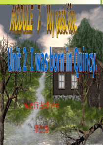 七年级英语下册：Module_7_My_past_life综合课件(外研版) - 副本