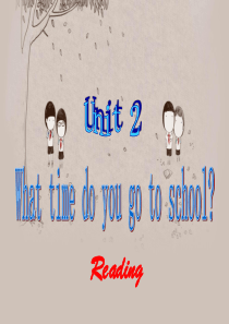 七年级英语新目标下册2013春季新改版Unit 2 What time do you go to s