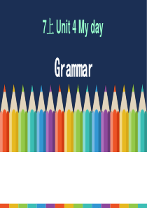 牛津译林英语7上-Unit4-GRAMMAR