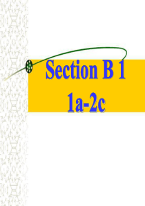 新目标英语_新版七年级下册英语 unit6 I am watching TV Section B 1