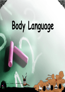 body_language肢体语言英文课件