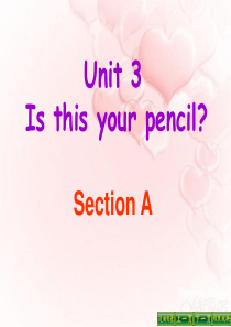 2012 新目标七年级英语上unit3Section A课件