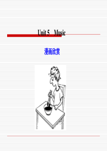 人教版新课标高一英语必修二Unit5_Music language points课件