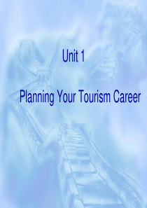 旅游实践英语(上)Unit-1-planning-your-tourism-career-对话部分