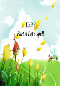 新版PEP小学英语五年级上册Unit3-Lets-spell.