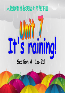 人教版新目标英语七年级下册Unit+7++It’s+raining!+Section+A+(1a-2