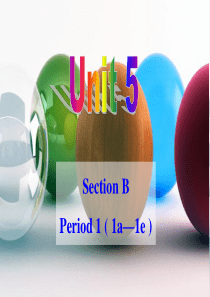 2014年秋人教版九年级英语Unit5Section B-1课件