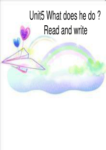 2014新版六上英语Unit5_What_does_he_do__Read_and_write