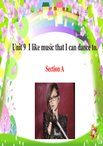 2014年新版人教版九年级英语第九单元Section-A课件