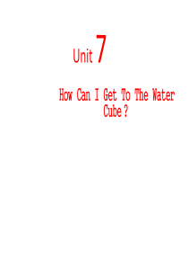 中职英语unit7 How Can I Get To The Water Cube？