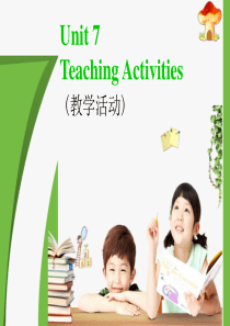 Unit 7-1幼儿教师实用英语口语(初级)