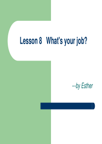 新概念第一册第8课PPT