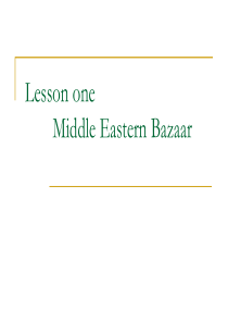 高级英语第一课Middle Eastern Bazaar