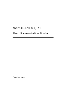 ANSYS FLUENT 12.0-12.1 User Documentation Errata