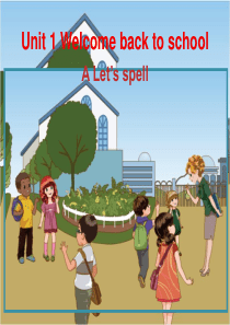 新pep人教版三年级英语下册unit-1-lets-spell-课件