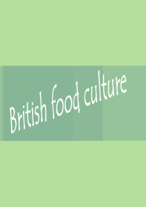 英国食物介绍british food