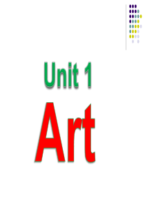高二英语选修六 unit1 art reading 优秀课件