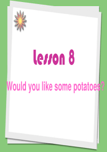 Lesson-8-Would-you-like-some-potatoes-五年级上册英语