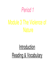 外研版必修三Module3-The-violence-of-nature课件