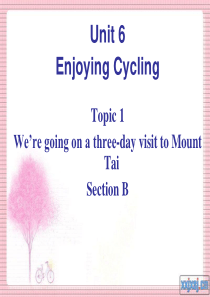 八年级仁爱英语下UNIT6-TOPIC1-SECTION-b课件