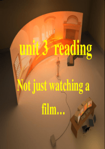 牛津英语模块四unit3-Reading