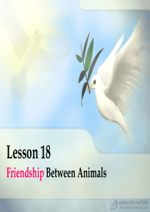 Lesson18 Friendship beteween animals. ppt