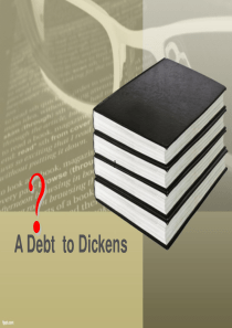 A Debt to Dickens狄更斯的恩情
