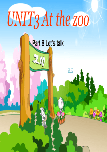 新人教版三年级英语Unit3-At-the-zoo-partB-lets-talk[1]-2