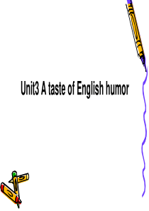 Unit3 A  taste of humor