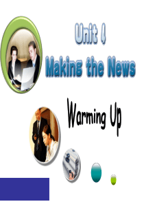 M5U4 Making the news Period1 Warming up & Reading