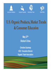 美国有机产品、市场趋势和消费者教育-有机生产标准和技术交流-有机健康生活和天然化妆品市场