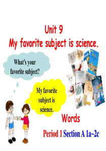 unit9My favorite subject is science 公开课课件Section A