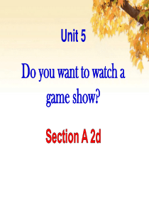 《Do you want to watch a game show》PPT课件3