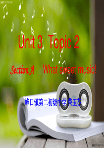 2013年八年级上册仁爱英语Unit3topic2sectionA讲课课件