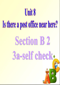 新目标英语 新版七年级下册 英语 unit8 Is there a post office near