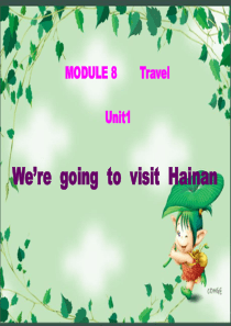 四年级were_going_to_visit_Hainan.