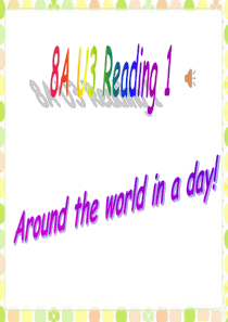 译林牛津版8B-U3-Reading1-公开课教学课件