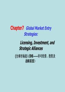 Chapter 7 Global market entry stratagies