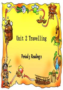 牛津英语8B Unit 2 Travelling Period 3 Reading 2