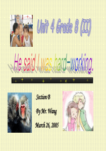 英语：Unit 4 He said I was hard-working SectionB课件(人教