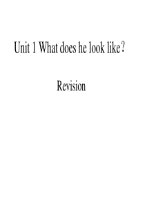 unit1-What-does-he-look-like-复习